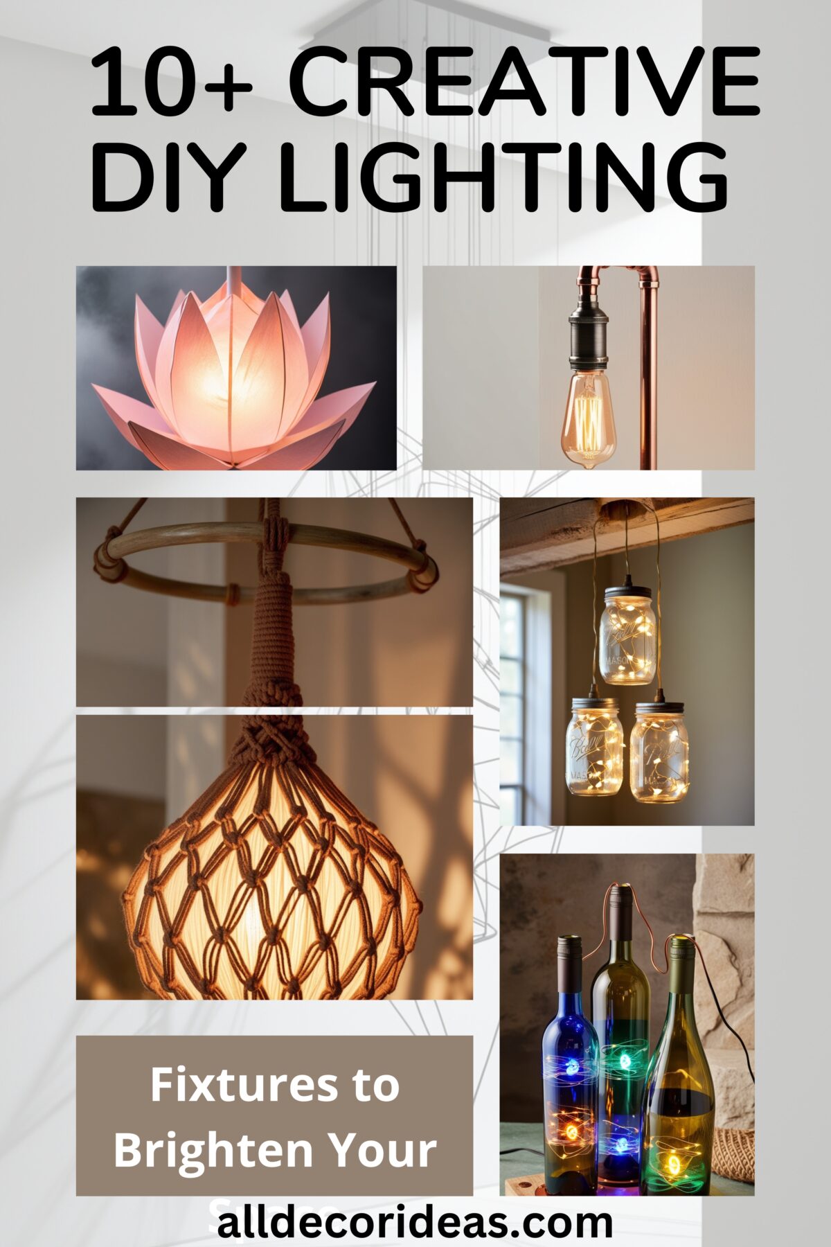 10+ Creative DIY Lighting Fixtures to Brighten Your Space